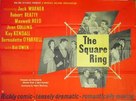 The Square Ring - British Movie Poster (xs thumbnail)