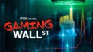 Gaming Wall St - poster (xs thumbnail)