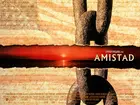 Amistad Poster