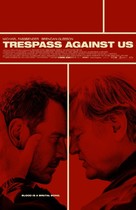Trespass Against Us - Theatrical movie poster (xs thumbnail)