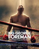 Big George Foreman: The Miraculous Story of the Once and Future Heavyweight Champion of the World - Irish Movie Poster (xs thumbnail)