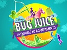 &quot;Bug Juice: My Adventures at Camp&quot; - Brazilian Movie Poster (xs thumbnail)