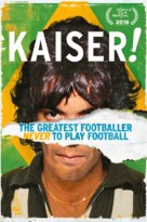 Kaiser: The Greatest Footballer Never to Play Football - British Movie Poster (xs thumbnail)