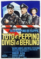 Tot&ograve; e Peppino divisi a Berlino - Italian Theatrical movie poster (xs thumbnail)