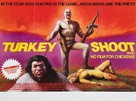 Turkey Shoot - British Movie Poster (xs thumbnail)