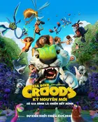 The Croods: A New Age Poster