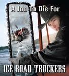 &quot;Ice Road Truckers&quot; - Movie Poster (xs thumbnail)