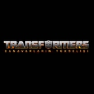Transformers: Rise of the Beasts - Turkish Logo (xs thumbnail)