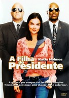 First Daughter - Brazilian DVD movie cover (xs thumbnail)