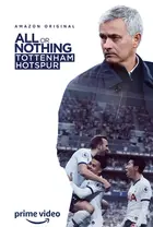 "All or Nothing: Tottenham Hotspur" Poster