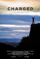 Charged: The Eduardo Garcia Story - Movie Poster (xs thumbnail)