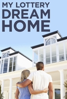 &quot;My Lottery Dream Home&quot; - Movie Poster (xs thumbnail)