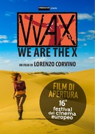 WAX: We Are the X - Italian Movie Poster (xs thumbnail)