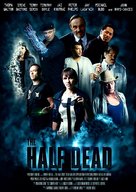 The Half Dead - Movie Poster (xs thumbnail)
