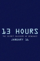 13 Hours: The Secret Soldiers of Benghazi - Movie Poster (xs thumbnail)