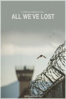 All We&#039;ve Lost - Movie Poster (xs thumbnail)