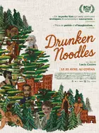 Drunken Noodles Poster