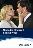 Nach der Hochzeit bin ich weg! - German Movie Cover (xs thumbnail)