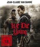 We Die Young - German Movie Cover (xs thumbnail)