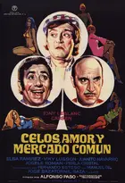 Celos, amor y Mercado Común Poster