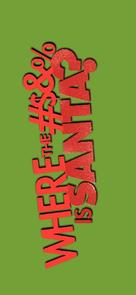 Bam Margera Presents: Where the #$&amp;% Is Santa? - Logo (xs thumbnail)