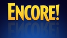 &quot;Encore!&quot; - Logo (xs thumbnail)