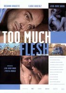 Too Much Flesh - Spanish poster (xs thumbnail)