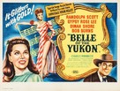 Belle of the Yukon - British Movie Poster (xs thumbnail)