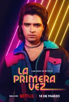 "La primera vez" Poster