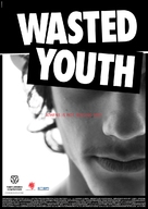 Wasted Youth - Movie Poster (xs thumbnail)