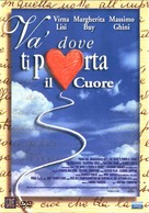 Va&#039; dove ti porta il cuore - Italian Movie Cover (xs thumbnail)