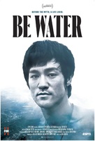 Be Water - Movie Poster (xs thumbnail)