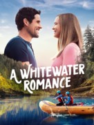 A Whitewater Romance - Movie Poster (xs thumbnail)