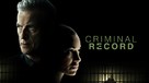 &quot;Criminal Record&quot; - Movie Cover (xs thumbnail)