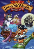Tom and Jerry: Shiver Me Whiskers - DVD movie cover (xs thumbnail)