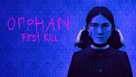 Orphan: First Kill - Movie Poster (xs thumbnail)