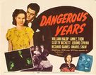 Dangerous Years - Movie Poster (xs thumbnail)