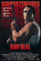 Raw Deal Poster