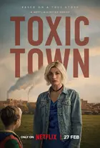 "Toxic Town" Poster