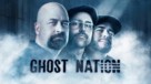 &quot;Ghost Nation&quot; - poster (xs thumbnail)