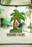 Burning Palms - Movie Poster (xs thumbnail)