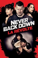 Never Back Down: Revolt - French Movie Cover (xs thumbnail)