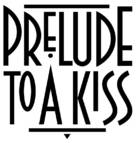 Prelude to a Kiss - Logo (xs thumbnail)