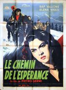 Cammino della speranza, Il - French Movie Poster (xs thumbnail)