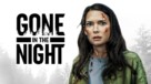 Gone in the Night - poster (xs thumbnail)