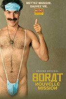 Borat Subsequent Moviefilm: Delivery of Prodigious Bribe to American Regime for Make Benefit Once Glorious Nation of Kazakhstan - French Movie Poster (xs thumbnail)