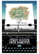 First Cousin Once Removed - Movie Poster (xs thumbnail)