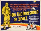 On the Threshold of Space - British Movie Poster (xs thumbnail)