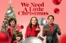 We Need a Little Christmas - Movie Poster (xs thumbnail)