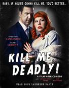 Kill Me, Deadly - Movie Poster (xs thumbnail)